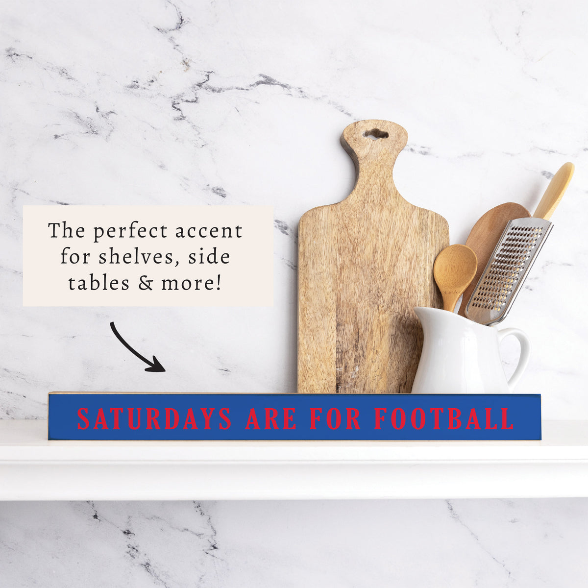 Saturdays are for Football Blue and Red Skinny Sign