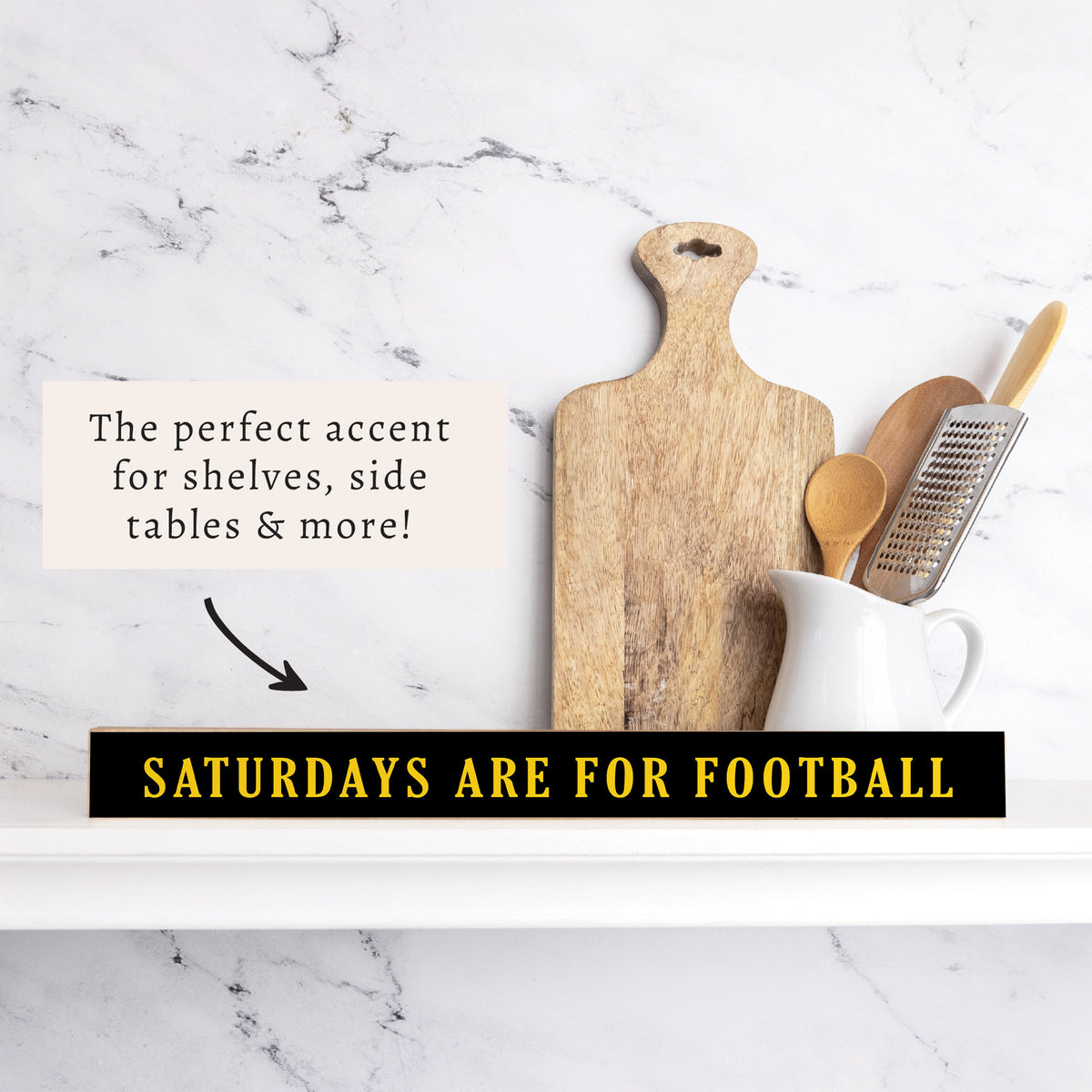 Saturdays are for Football Black and Yellow Skinny Sign