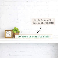 Philly Go Birds Skinny Sign