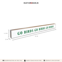 Philly Go Birds Skinny Sign