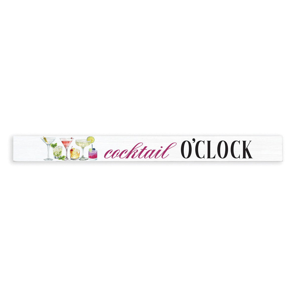 Cocktail OClock Skinny Sign