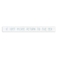 If Lost Please Return To The Sea Skinny Sign