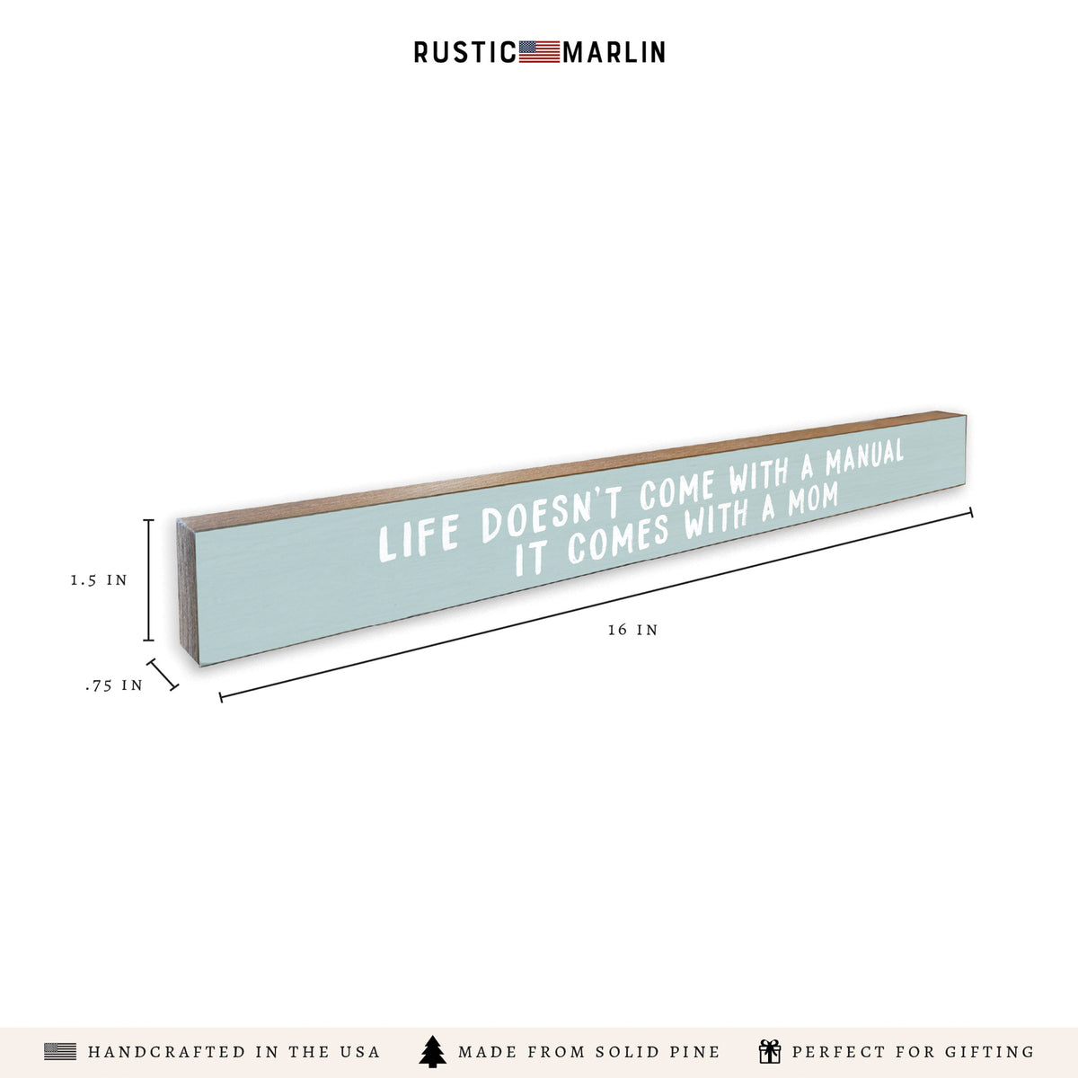 Life Comes With A Mom Skinny Sign