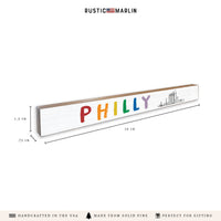 Philly Rainbow Skyline Skinny Sign