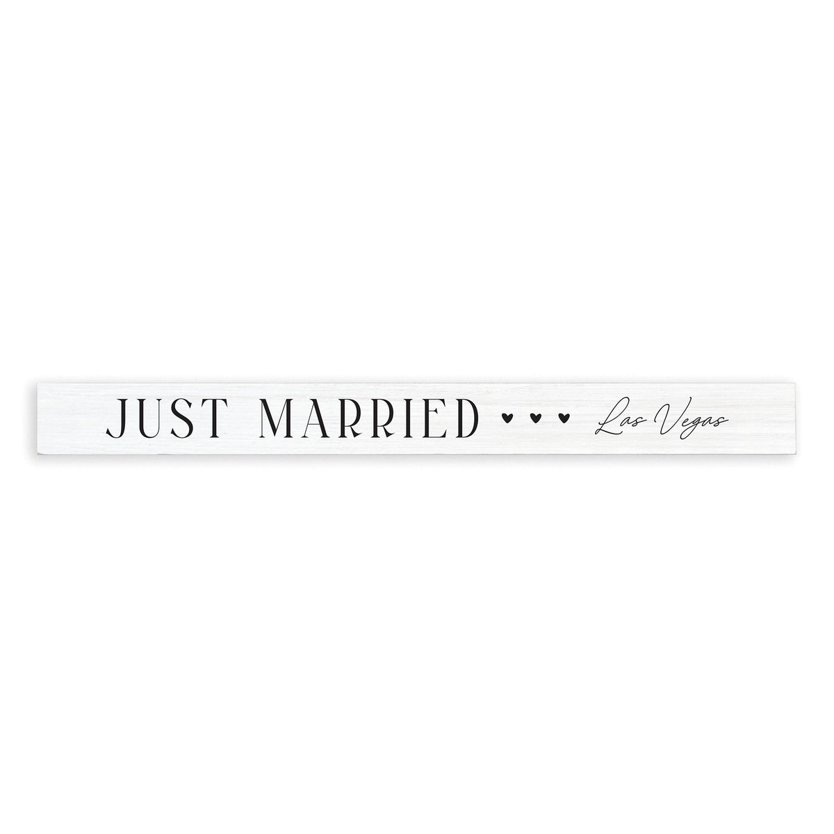 Las Vegas Just Married Skinny Sign