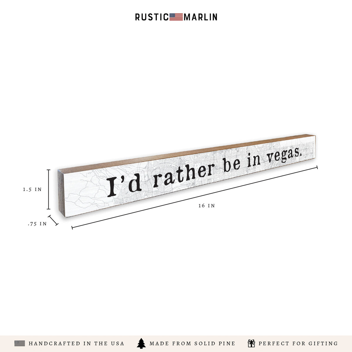 I'd Rather Be In Vegas Skinny Sign