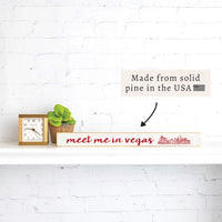 Meet Me In Vegas Skinny Sign
