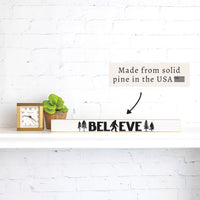 Big Foot We Believe Skinny Sign