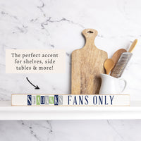 Seahawks Fans Only Skinny Sign