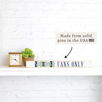 Seahawks Fans Only Skinny Sign