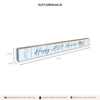 America Happy 250th Skinny Sign
