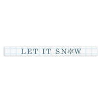 Snowflake Let It Snow Skinny Sign