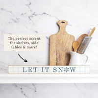 Snowflake Let It Snow Skinny Sign