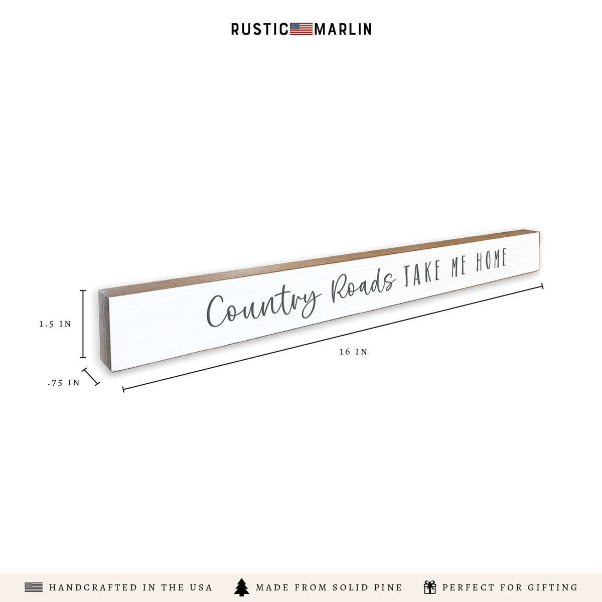 Country Roads Take Me Home Skinny Sign