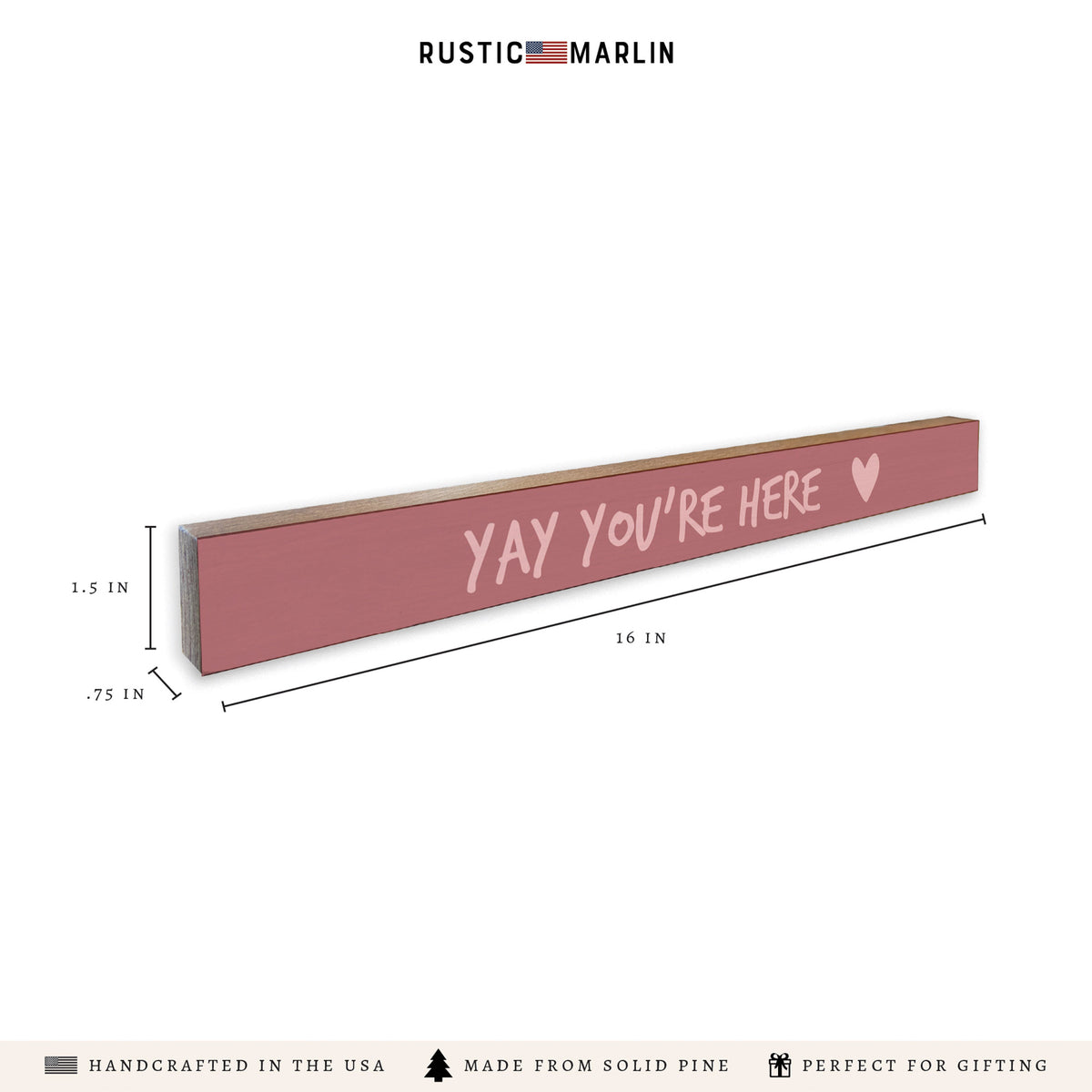 Yay You’re Here Skinny Sign