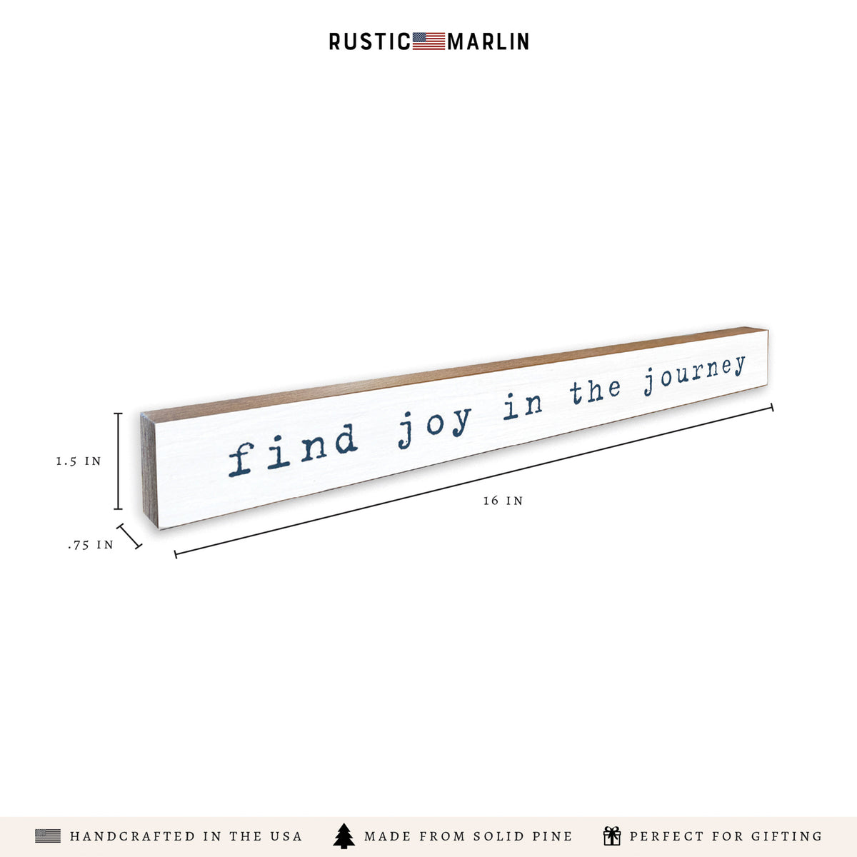 Find Joy In The Journey Skinny Sign