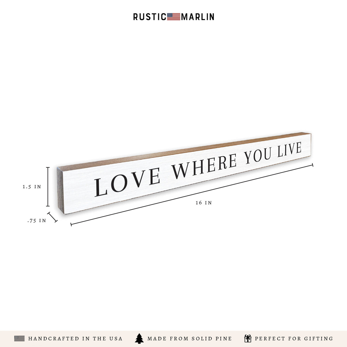 Love Where You Live Skinny Sign