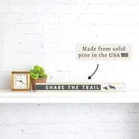 Share the Trail Skinny Sign