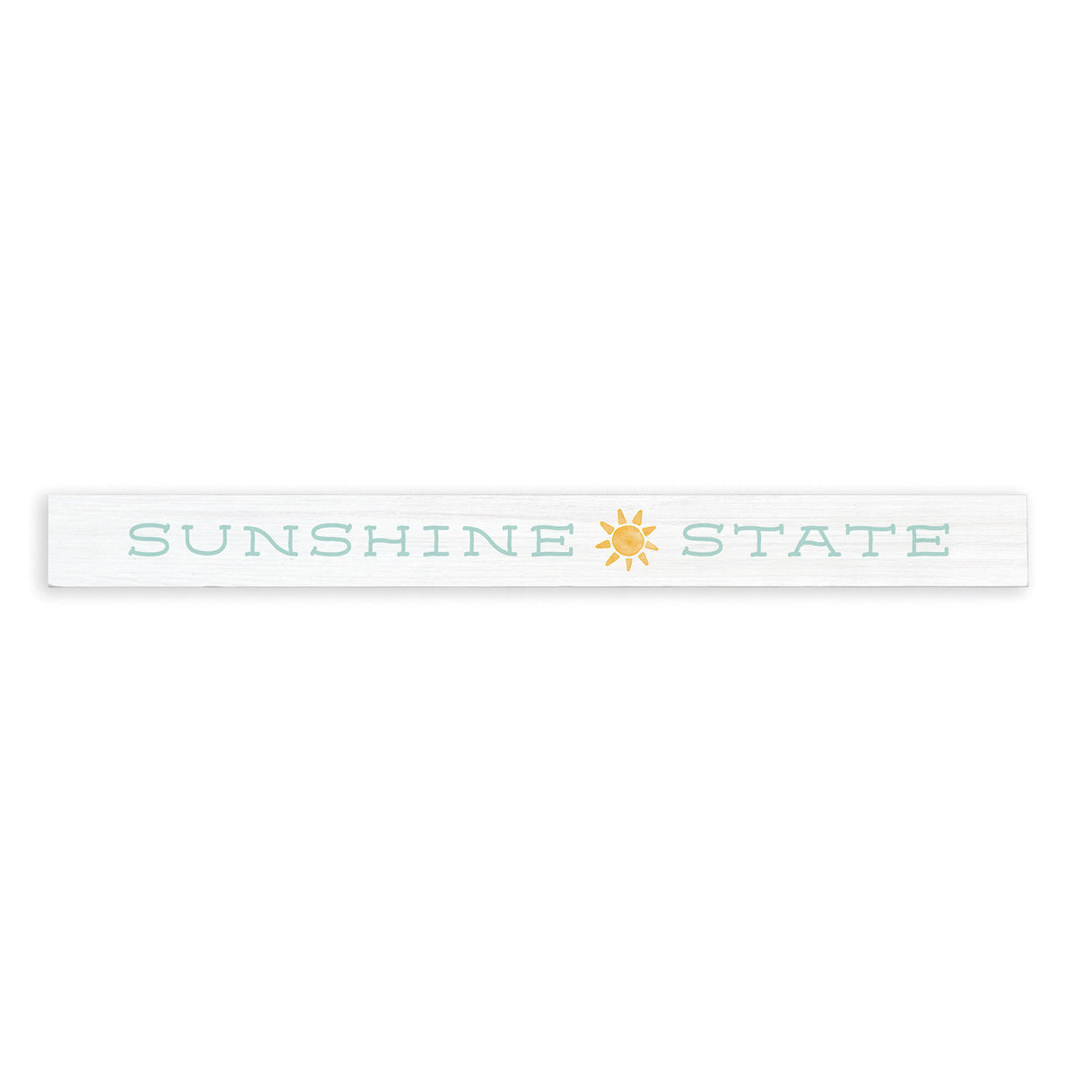 Sunshine State Skinny Sign