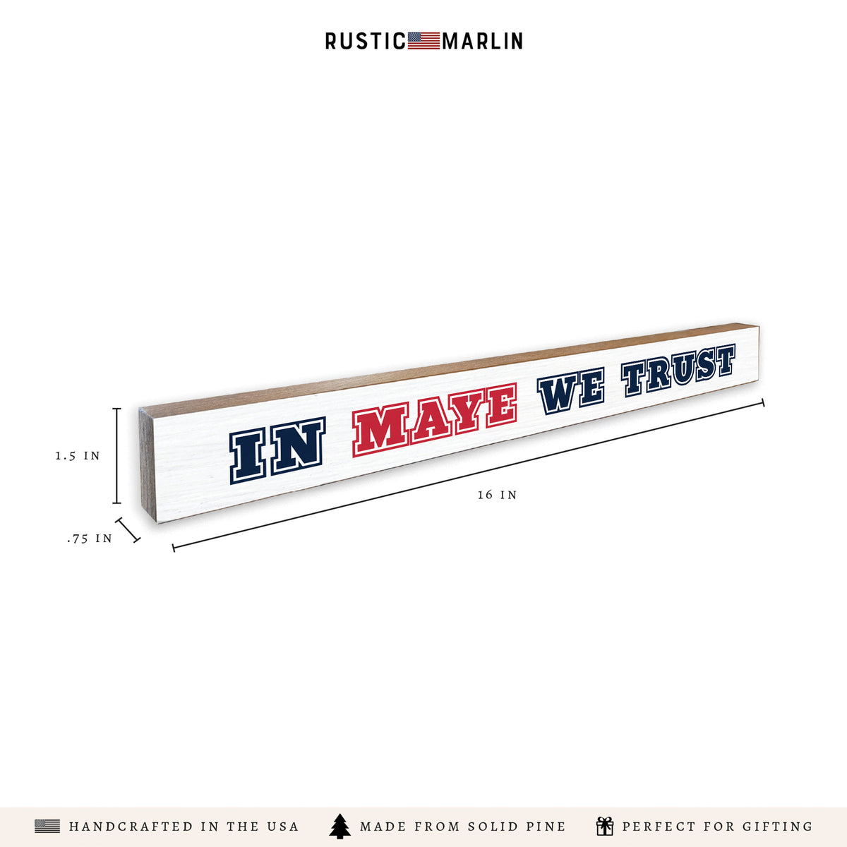 In Maye We Trust Skinny Sign