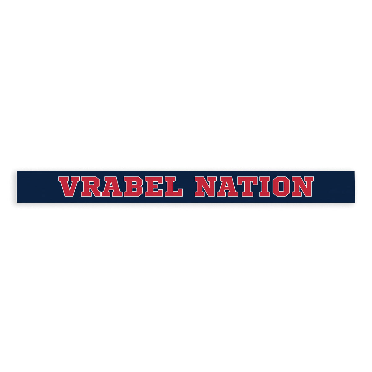 Vrabel Nation Skinny Sign