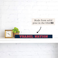 Vrabel Nation Skinny Sign
