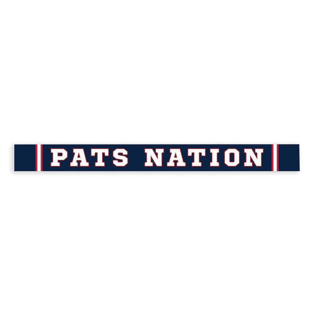 Pats Nation Skinny Sign