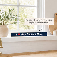 I Love Ann Michael Maye Skinny Sign