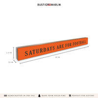 Saturdays are for Football Skinny Sign