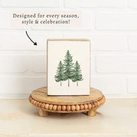 Pine Trees Block Sign