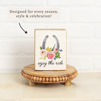 Enjoy the Ride Horseshoe Block Sign