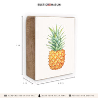 Pineapple Block Sign