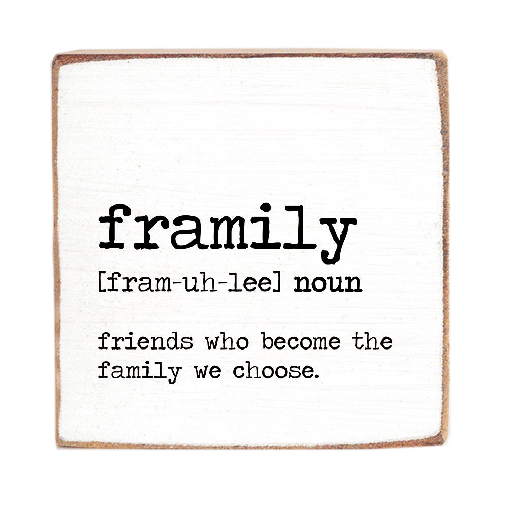 Framily Definition Block Sign