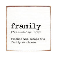 Framily Definition Block Sign