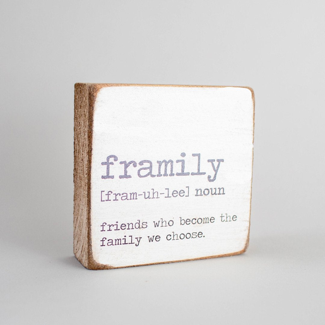 Framily Definition Block Sign