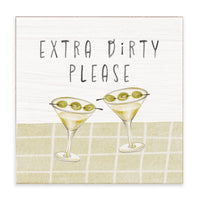 Extra Dirty Please Block Sign