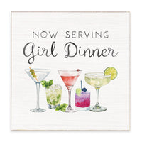 Now Serving Girl Dinner Block Sign