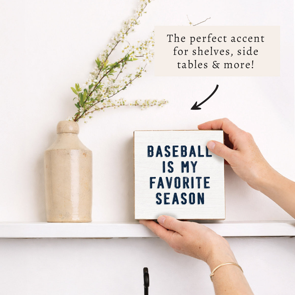 Baseball Is My Favorite Season Wooden Block