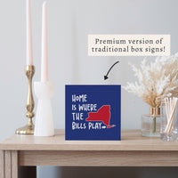 Home Is Where Bills Play New York Block Sign | Wood Decor