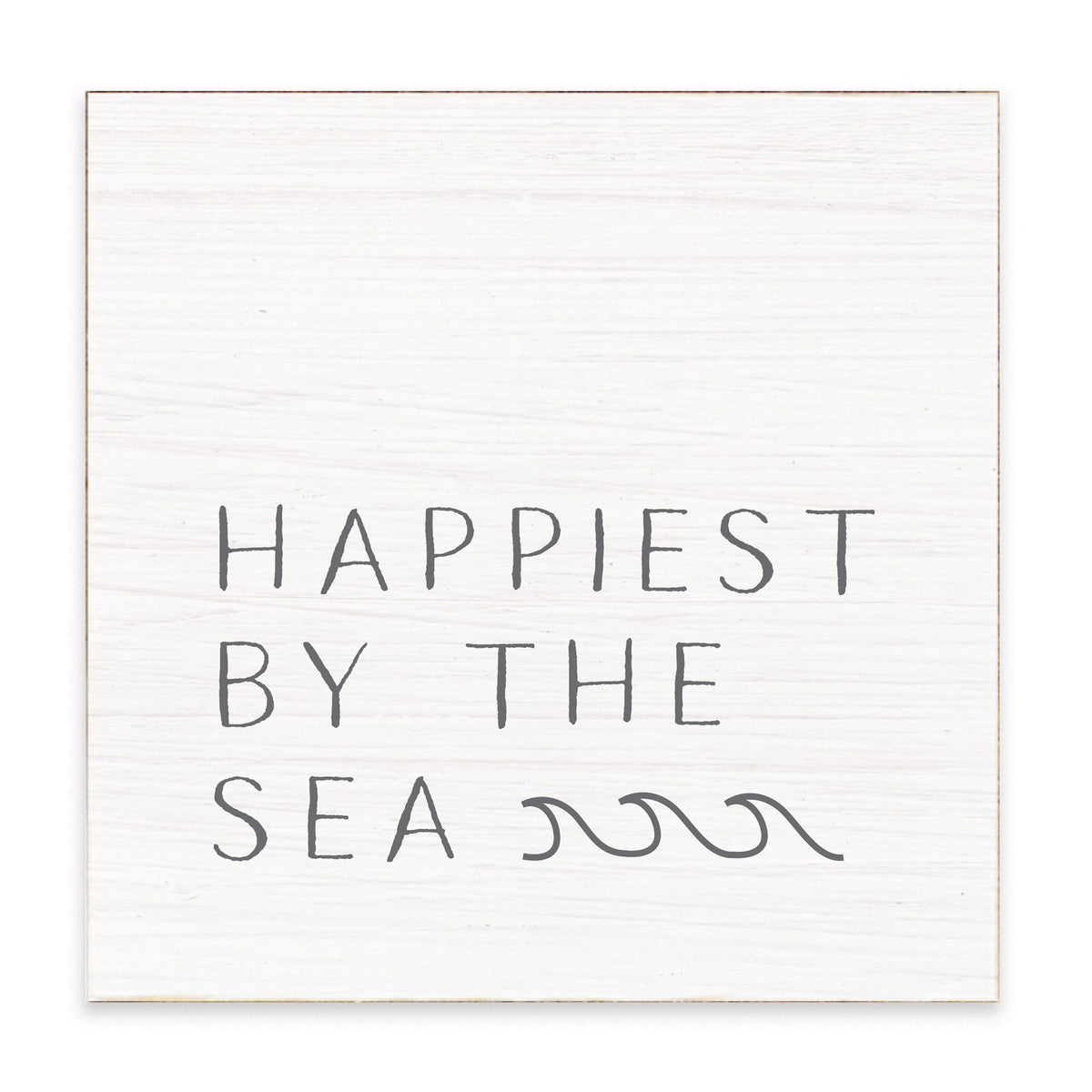 Happiest By The Sea Block Sign