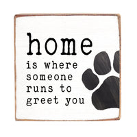 Home Is Where Someone Runs Block Sign