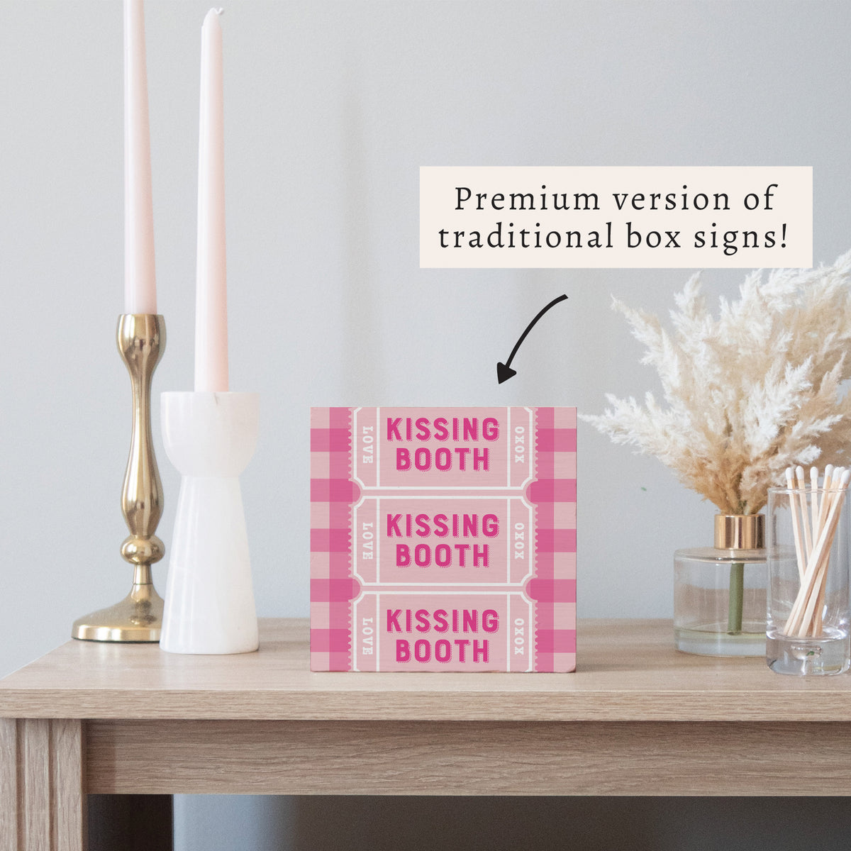 Kissing Booth Block Sign