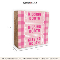 Kissing Booth Block Sign