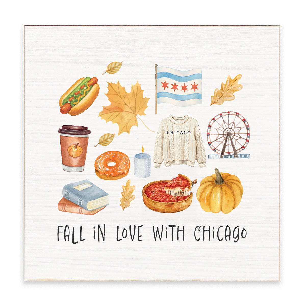 Fall In Love With Chicago Block Sign