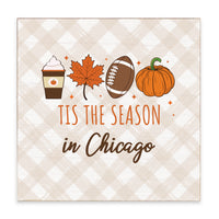 Chicago Fall Tis The Season Block Sign