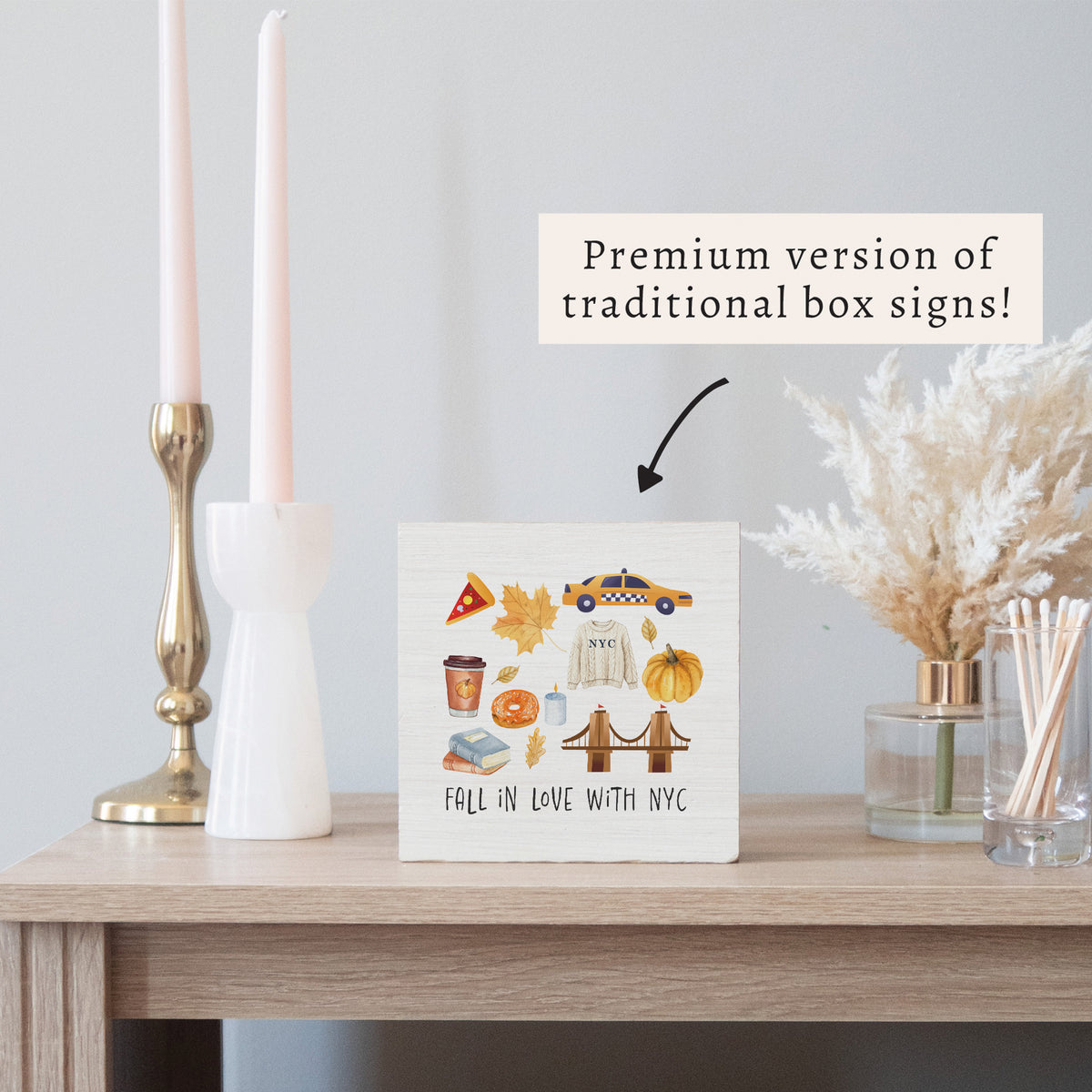 Fall In Love With Nyc Block Sign