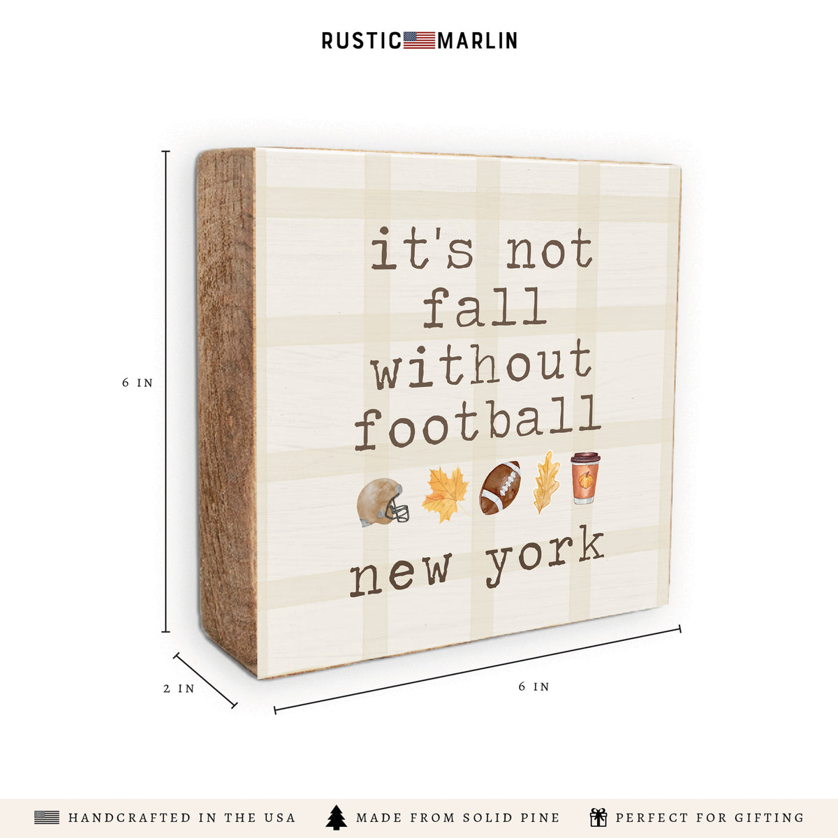 Not Fall Without Football New York Block Sign