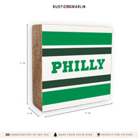 Philly Stripes Stripes Block Sign