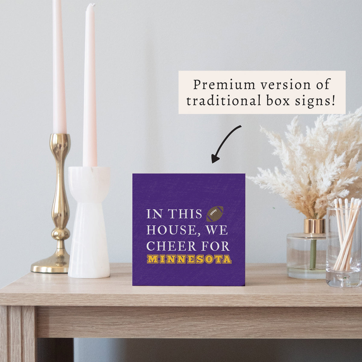 In This House We Cheer For Minnesota Block Sign