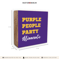 Purple People Party Minnesota Block Sign